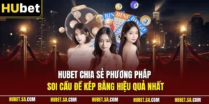 HUBET chia sẻ phương pháp soi cầu đề kép bằng