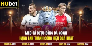 Mẹo cá cược bóng đá Ngoại hạng Anh thành công